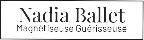 Nadia Ballet – Magnétiseur à Orléans