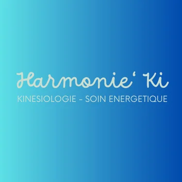 Harmonie'Ki - Kinésiologie - Energétique