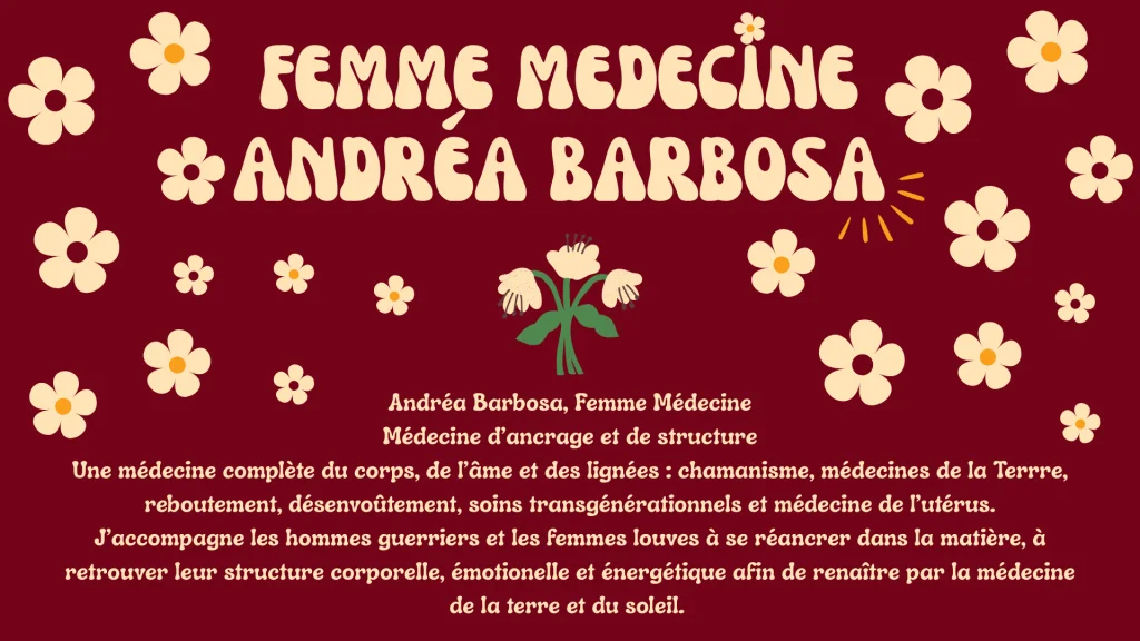 Andréa Barbosa - Chamane à Les Hogues
